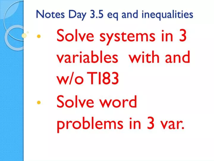 notes day 3 5 eq and inequalities