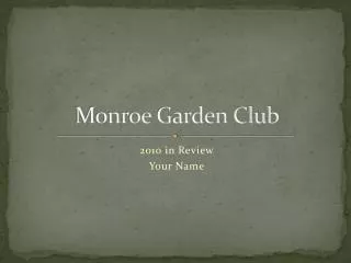 Monroe Garden Club