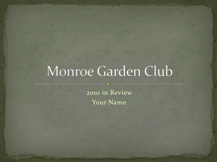 monroe garden club