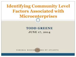 Identifying Community Level Factors Associated with Microenterprises
