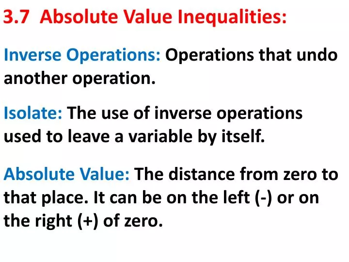 3 7 absolute value inequalities