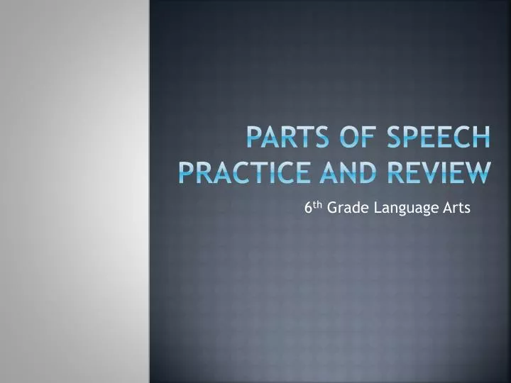 parts of speech practice and review