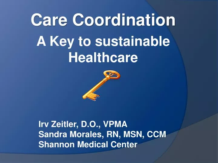 care coordination a key to sustainable healthcare