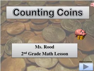 Ms. Rood 2 nd Grade Math Lesson