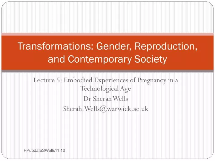 transformations gender reproduction and contemporary society