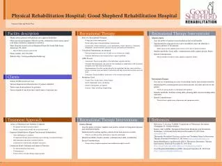 Physical Rehabilitation Hospital: Good Shepherd Rehabilitation Hospital