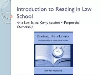 Introduction to Reading in Law School