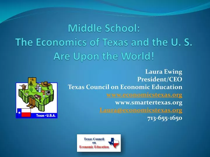 middle school the economics of texas and the u s are upon the world
