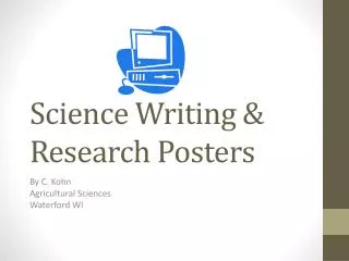 Science Writing &amp; Research Posters