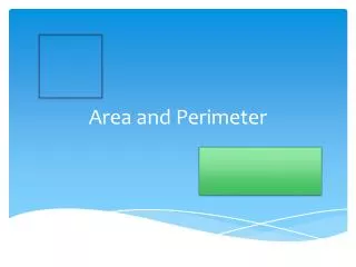 Area and Perimeter