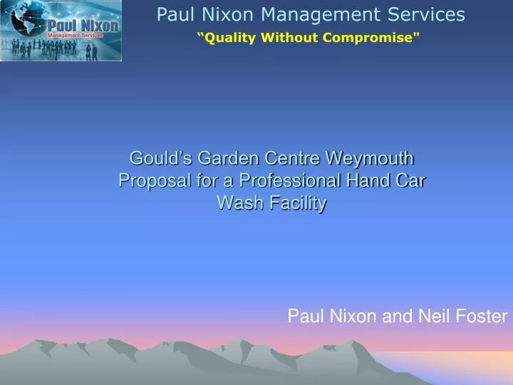 gould s garden centre weymouth proposal for a professional hand car wash facility