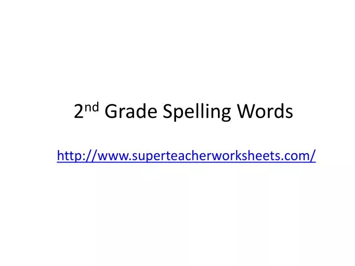 2 nd grade spelling words