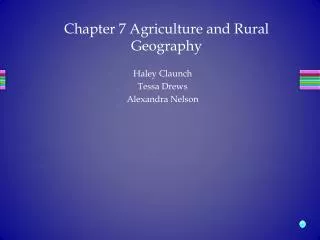 Chapter 7 Agriculture and Rural Geography