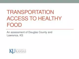 Transportation Access to Healthy Food