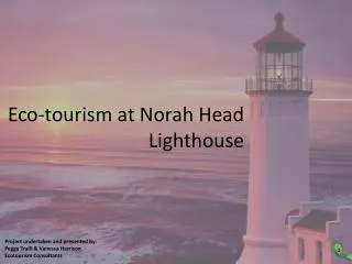 Eco-tourism at Norah Head Lighthouse