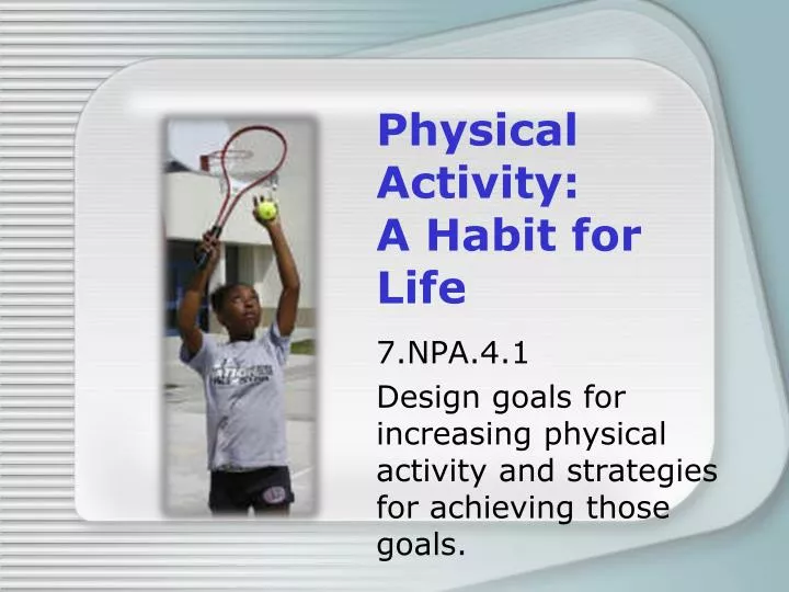physical activity a habit for life