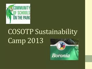 COSOTP Sustainability Camp 2013