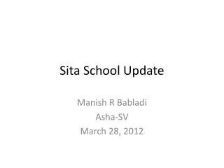 Sita School Update