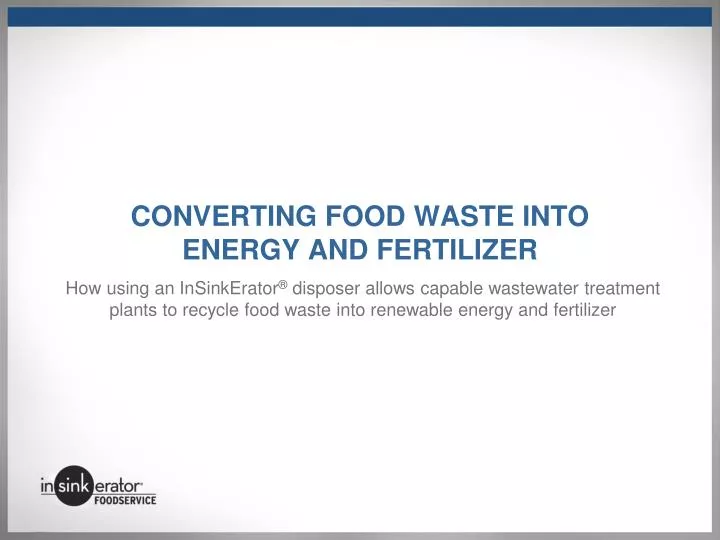 converting food waste into energy and fertilizer