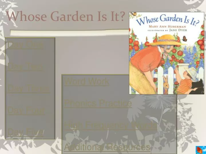 whose garden is it