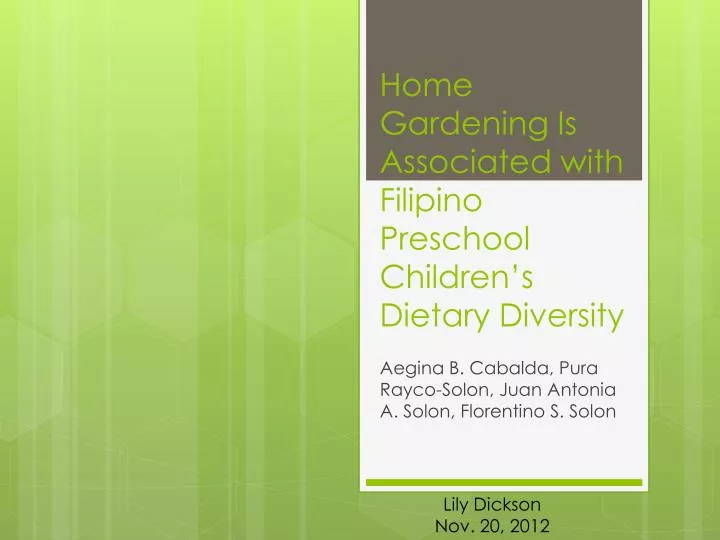 home gardening is associated with filipino preschool children s dietary diversity