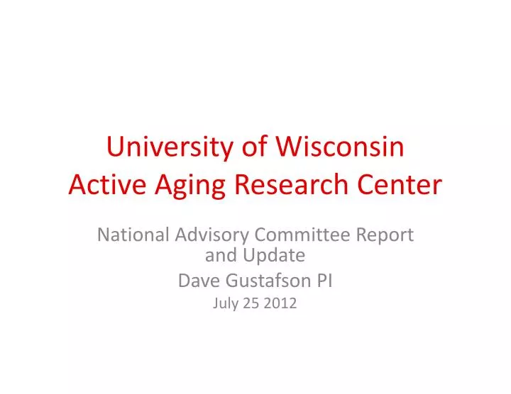 university of wisconsin active aging research center