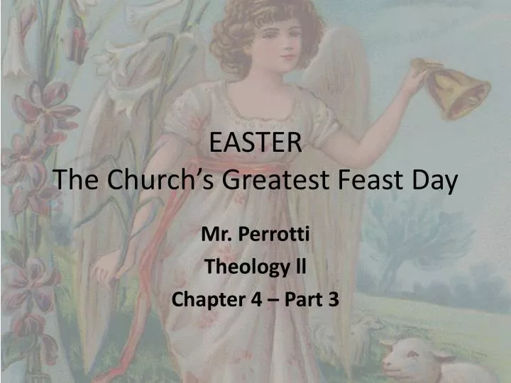 easter the church s greatest feast day