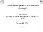 RILIS developments and activities during LS1 - slide 1