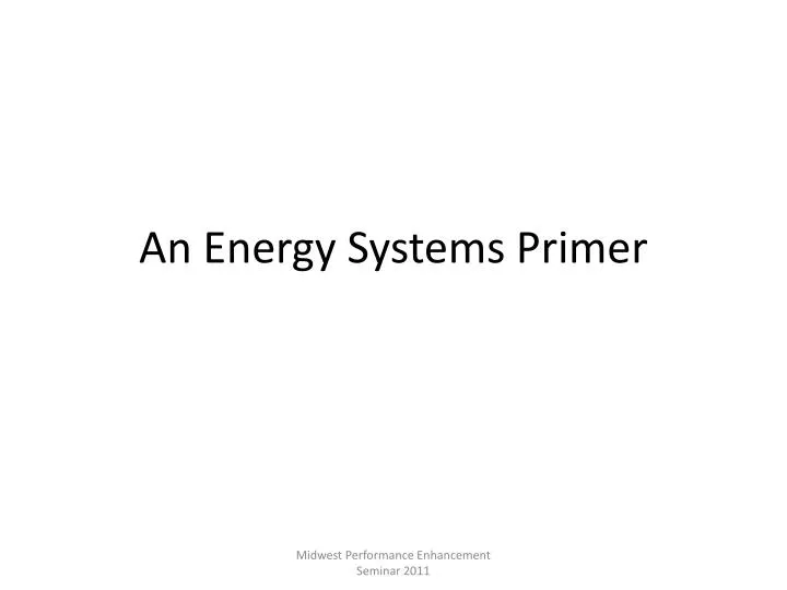 an energy systems primer