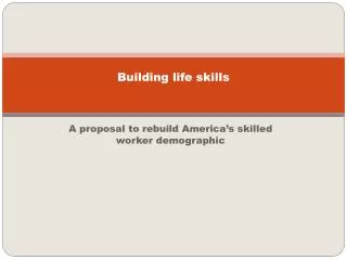 Building life skills