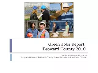 Green Jobs Report: Broward County 2010