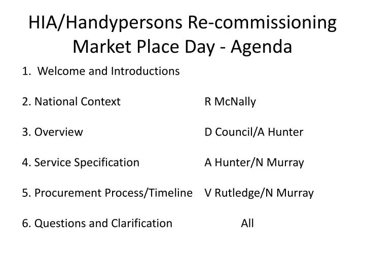 hia handypersons re commissioning market place day agenda