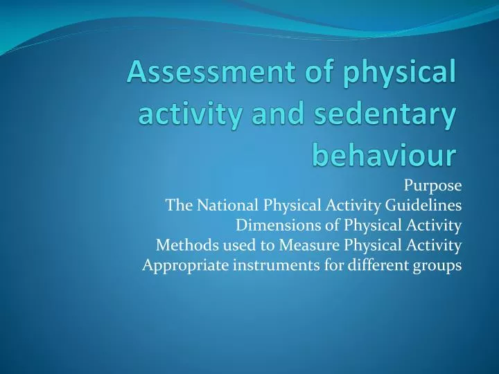 assessment of physical activity and sedentary behaviour