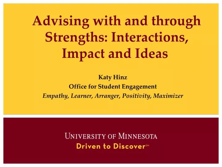 advising with and through strengths interactions impact and ideas