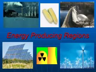 Energy Producing Regions