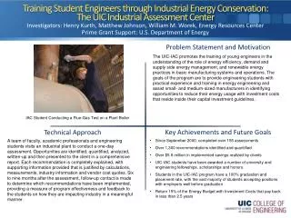Training Student Engineers through Industrial Energy Conservation: The UIC Industrial Assessment Center