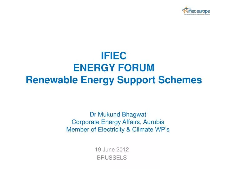 ifiec energy forum renewable energy support schemes