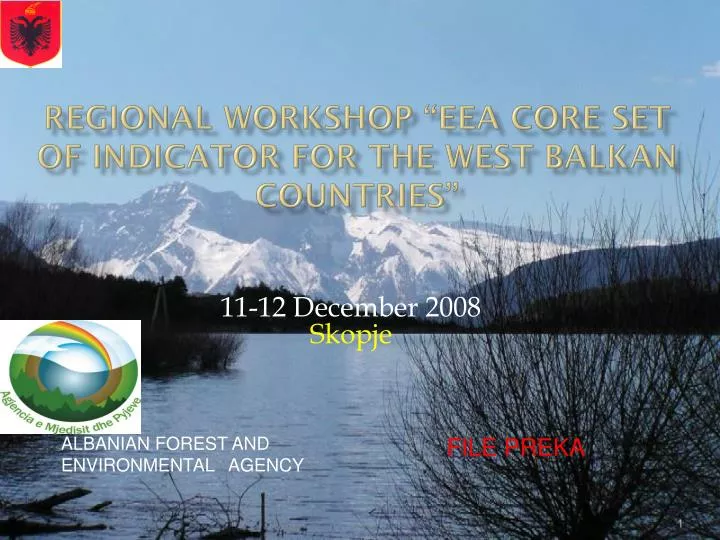 regional workshop eea core set of indicator for the west balkan countries