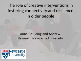 The role of creative interventions in fostering connectivity and resilience in older people