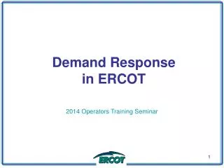 Demand Response in ERCOT