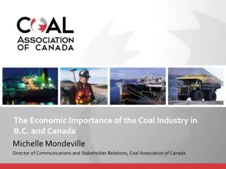The Economic Importance of the Coal Industry in B.C. and Canada