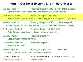 Part 4: Our Solar System, Life in the Universe