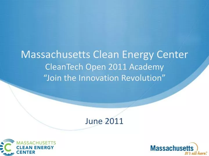 massachusetts clean energy center cleantech open 2011 academy join the innovation revolution
