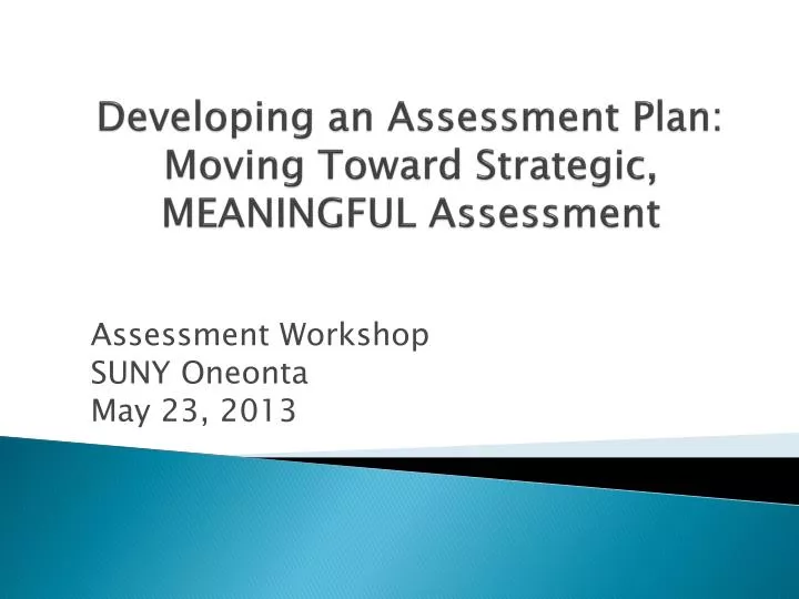 developing an assessment plan moving toward strategic meaningful assessment