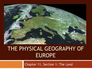 The physical geography of Europe