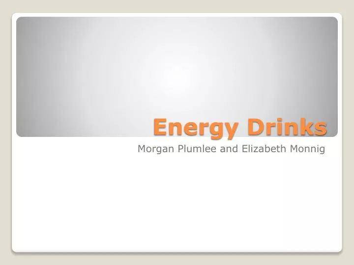 energy drinks