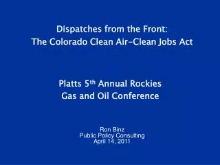 Dispatches from the Front: The Colorado Clean Air-Clean Jobs Act