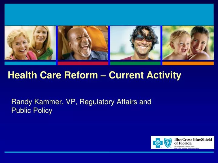 health care reform current activity