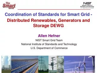 Coordination of Standards for Smart Grid - Distributed Renewables, Generators and Storage DEWG