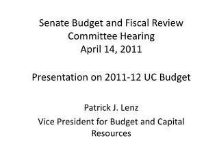 Senate Budget and Fiscal Review Committee Hearing April 14, 2011